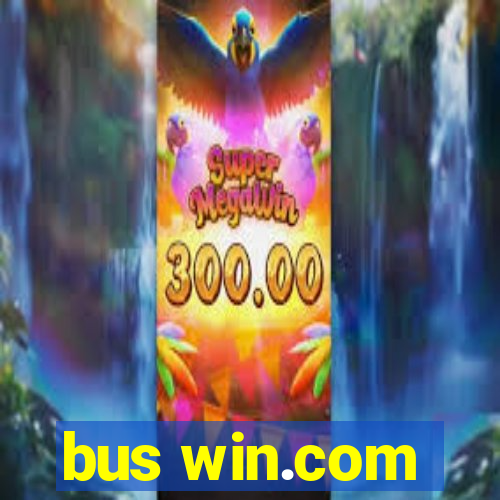 bus win.com